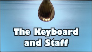 The Keyboard and Staff